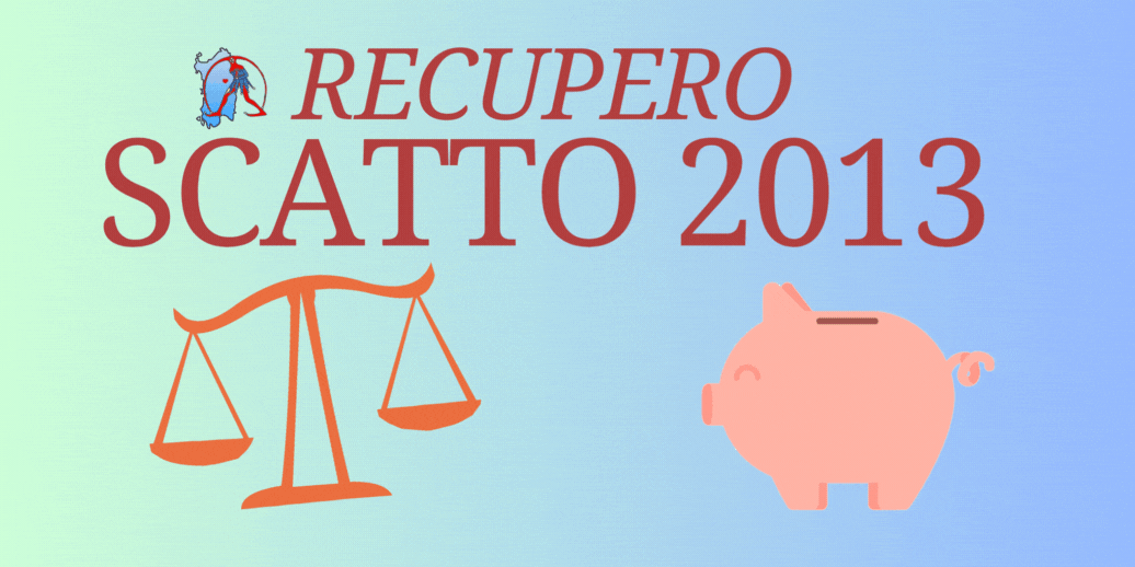 RECUPERO SCATTO 2013. RICORSO GRATUITO GILDA NUORO – SCADENZA PROROGATA AL 31.12.2024