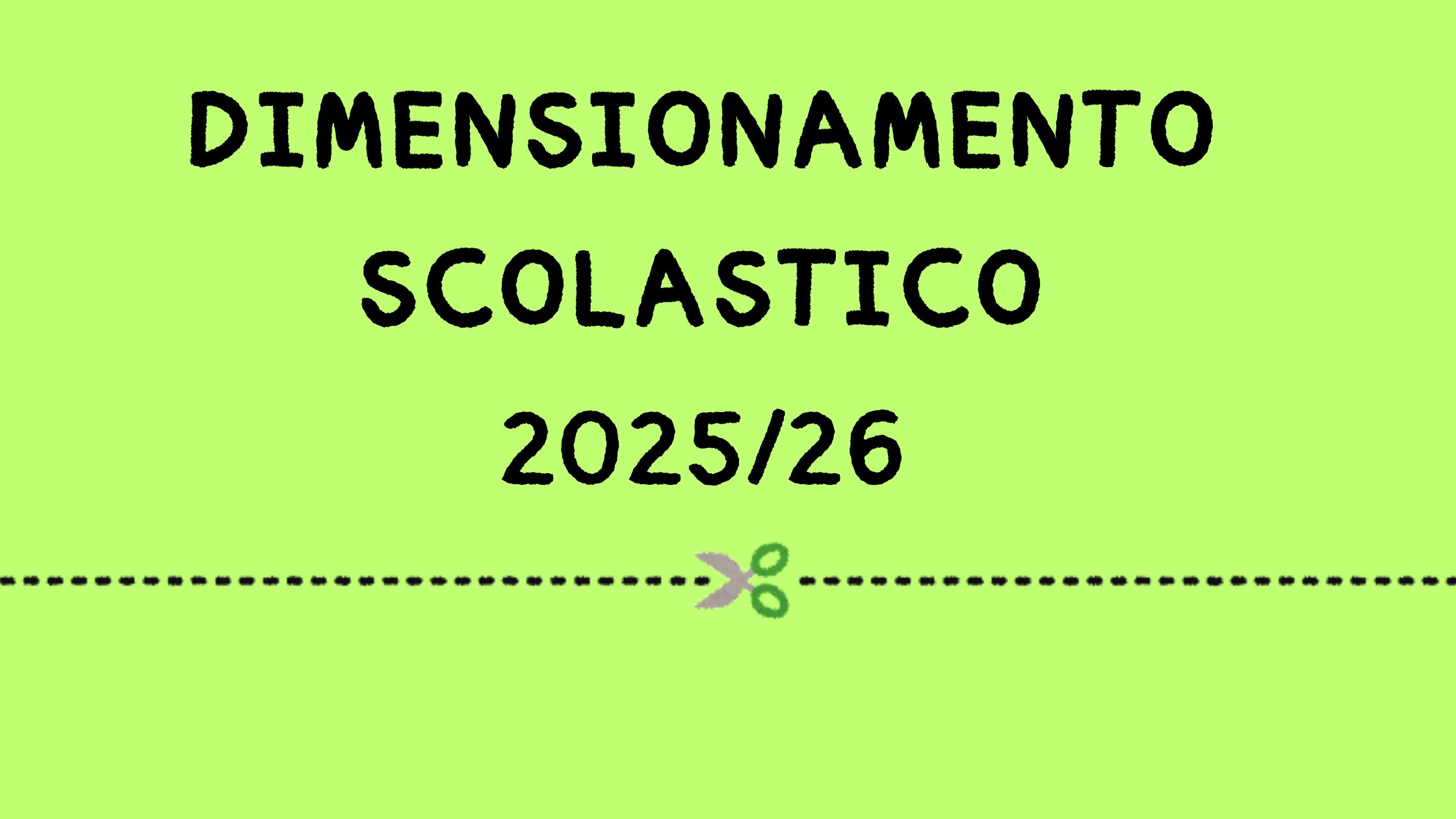DIMENSIONAMENTO SCOLASTICO 2025/26. SCENDONO A DUE LE SCUOLE TAGLIATE