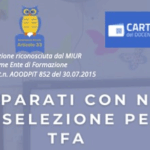 TFA SOSTEGNO - CORSO GRATUITO DI PREPARAZIONE ALLE PROVE SELETTIVE