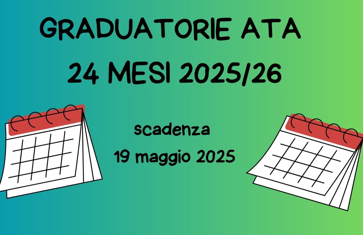 GRADUATORIE ATA 24 MESI, SCADENZA IL 19 MAGGIO 2025