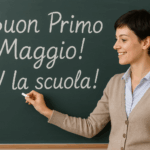 BUON PRIMO MAGGIO! W LA SCUOLA!