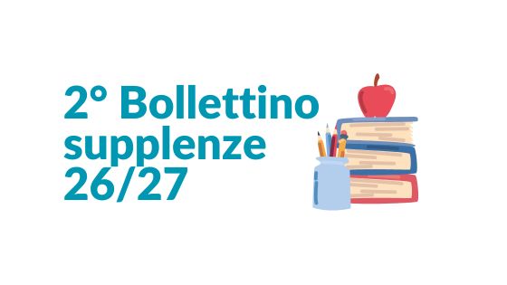 2° Bollettino Supplenze 2026/2027 – 14 settembre 2026 (rettificato)