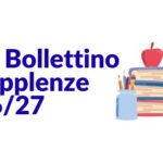 6° Bollettino Supplenze 2026/2027 – 13 Ottobre + Integrazione 14 ottobre 2026